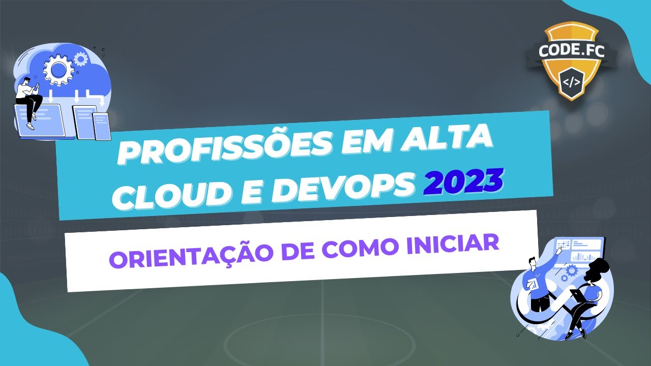 profissões em alta | Cloud e DevOps 2023