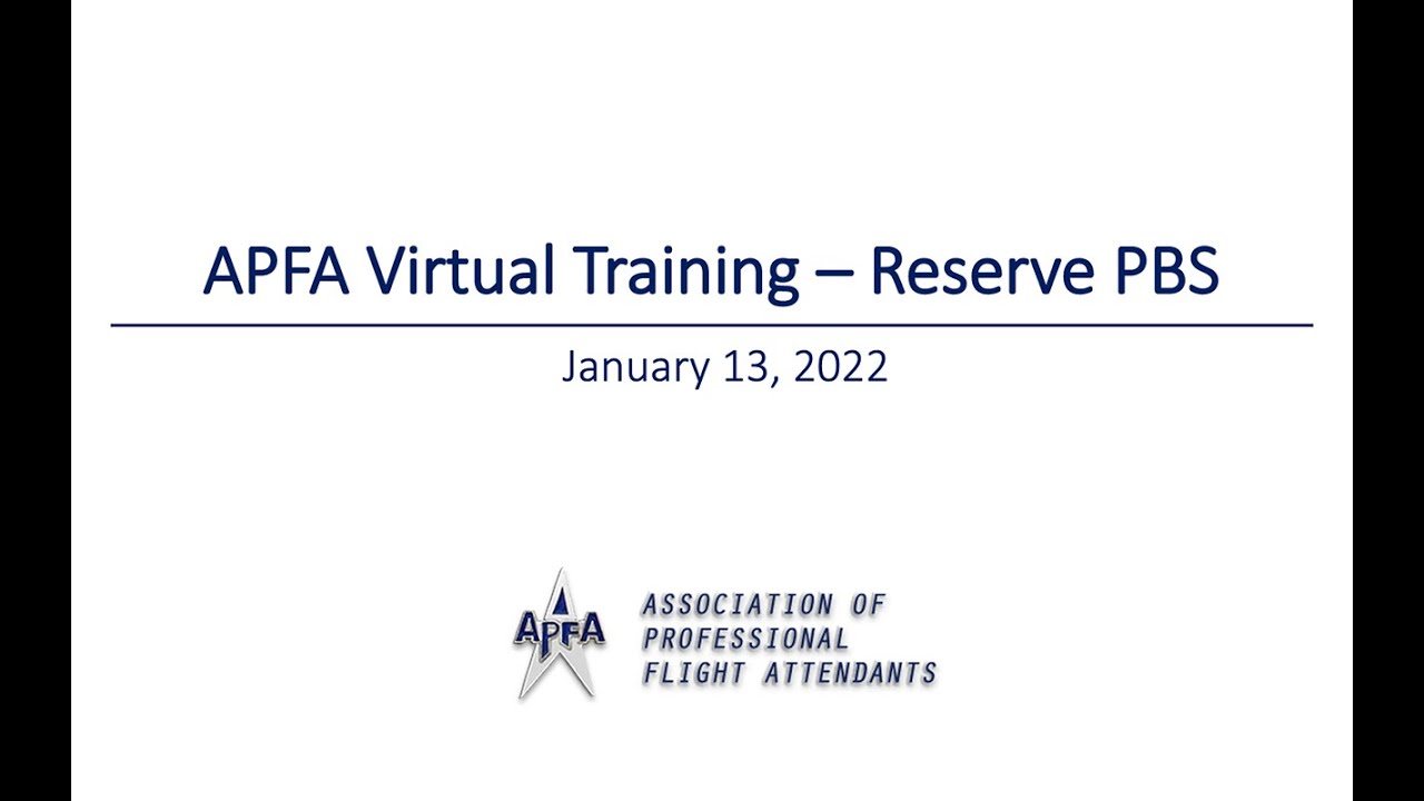 APFA Reserve PBS Virtual Training
