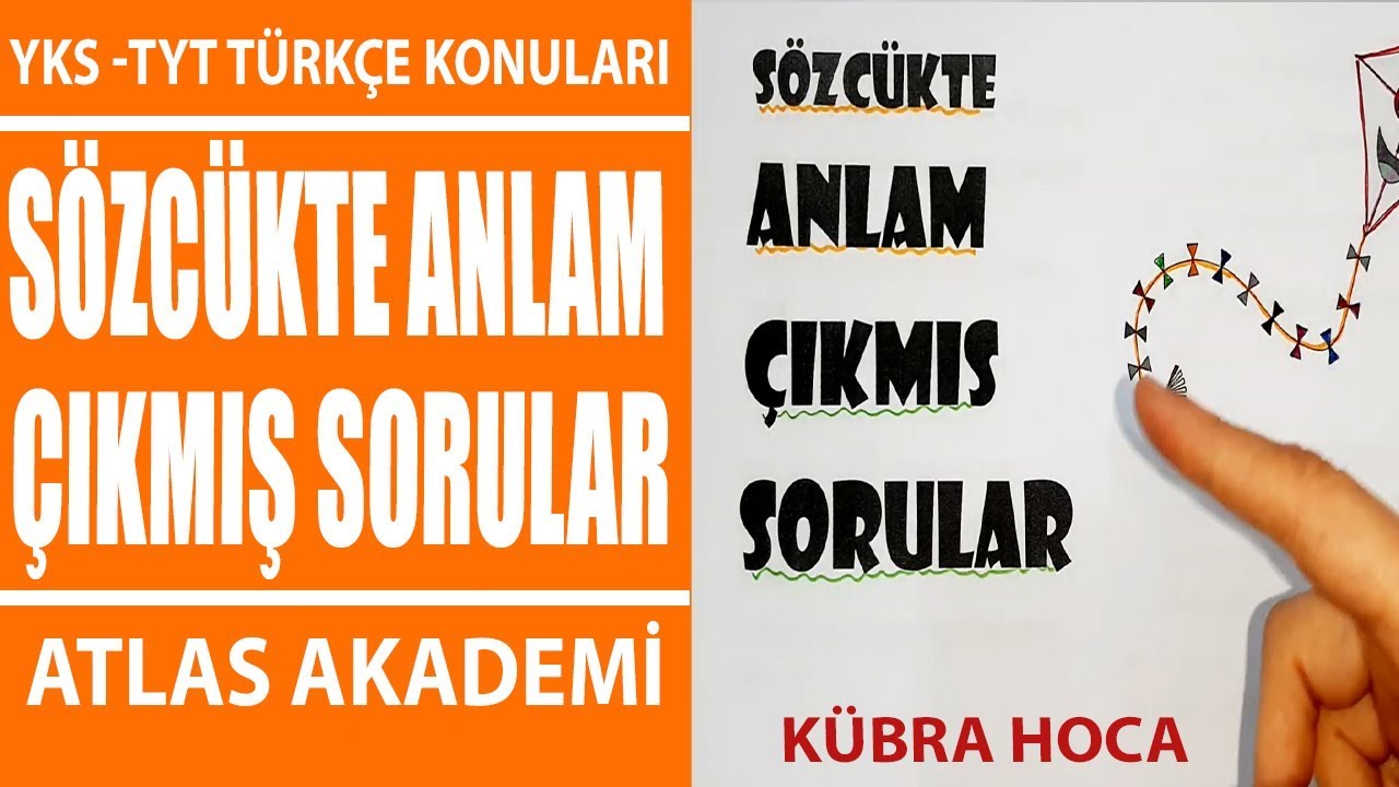 Sözcükte Anlam - Çıkmış Sorular - Yks Türkçe