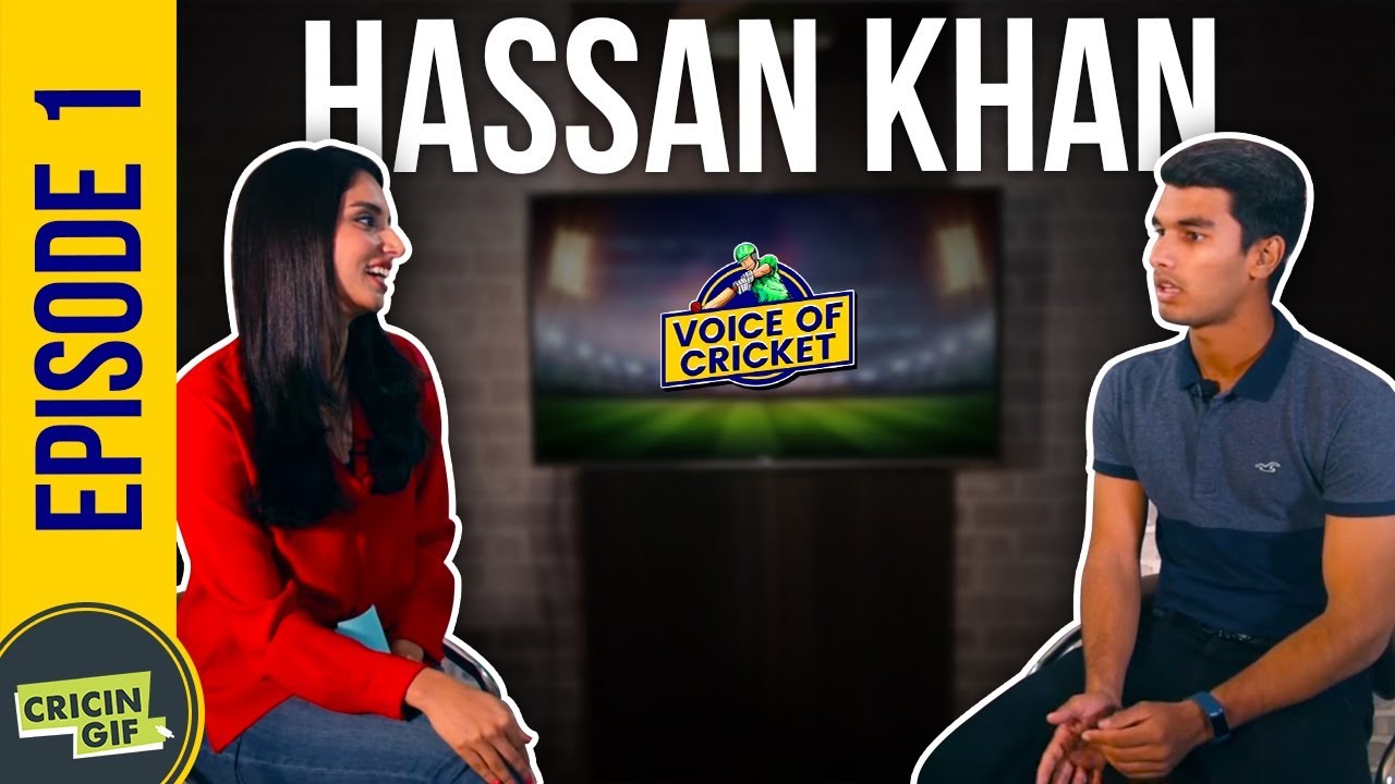 Hassan Khan in conversation with Zainab Abbas - Voice of Cricket Episode 1