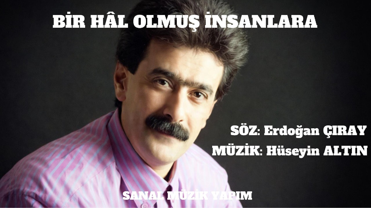 *BİR HÂL OLMUŞ İNSANLARA | HÜSEYİN ALTIN | SANAL MÜZİK YAPIM |Official Video 2026*