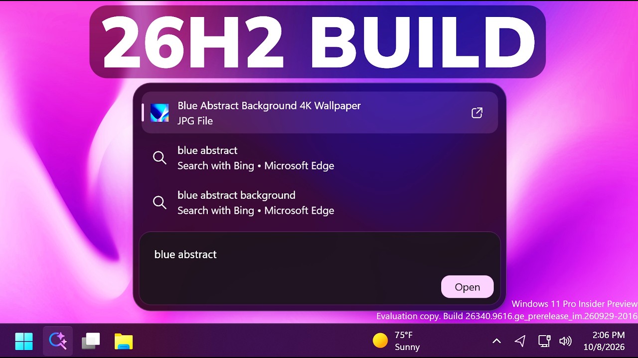 Новая сборка Windows 11 26H2 26340.9616 &mdash; новый интерфейс поиска, контекстное меню проводника (эк...