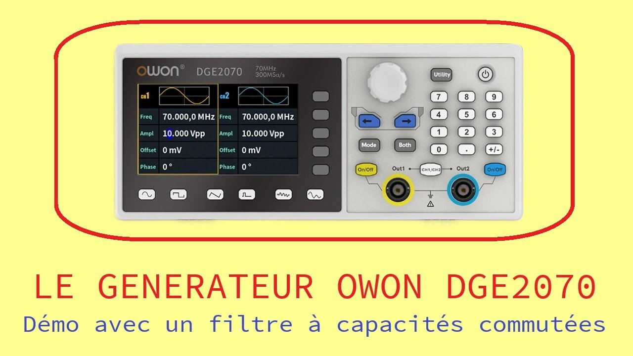 Cyrob : Générateur Owon DGE2070 vs Filtre à capacités commutées