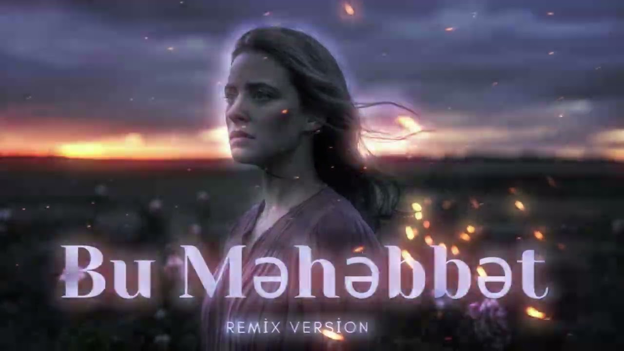 Bu Məhəbbət – | AI Remix Version – MELORIX Records 2025