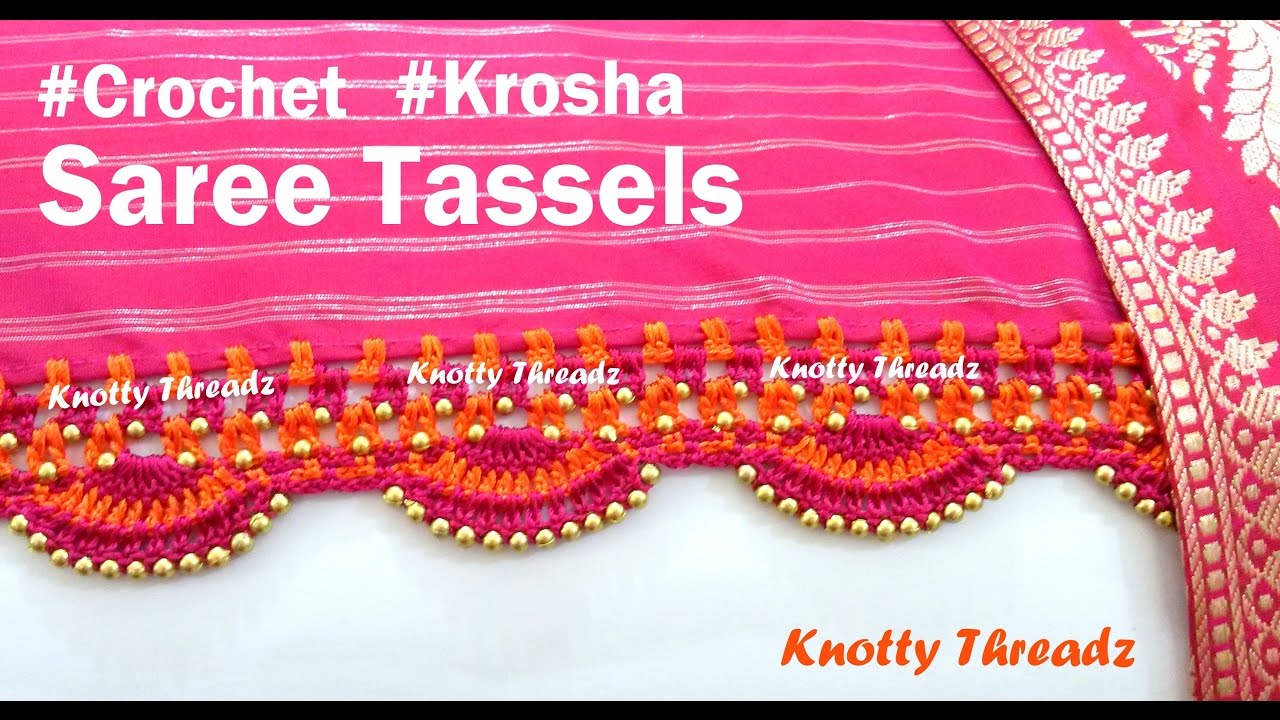 How to make Crochet / Krosha Saree Tassels Using Beads at Home | Tutorial | Knotty Threadz !!