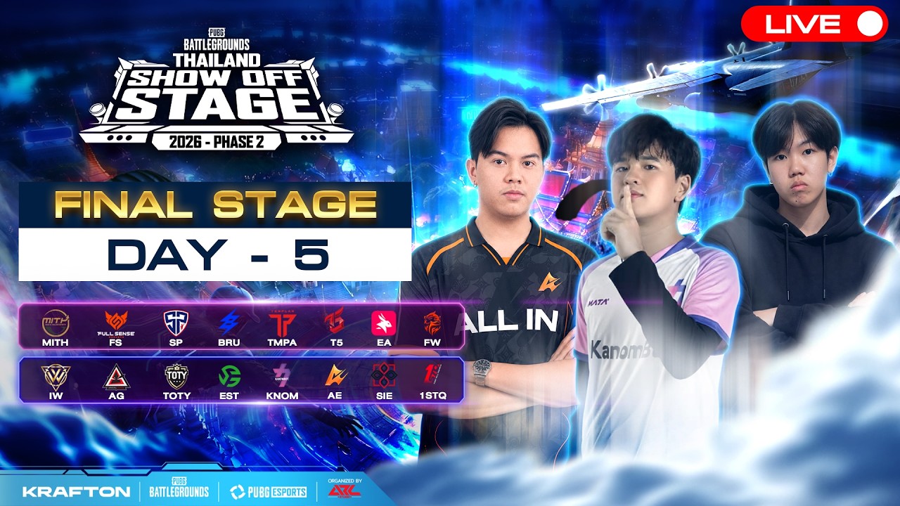 🔴 [LIVE] สด!!  𝐏𝐔𝐁𝐆 𝐓𝐇𝐀𝐈𝐋𝐀𝐍𝐃 𝐒𝐇𝐎𝐖-𝐎𝐅𝐅 𝐒𝐓𝐀𝐆𝐄 𝟐𝟎𝟐𝟔 𝐏𝐇𝐀𝐒𝐄 𝟐 รอบ Final Stage Day 5