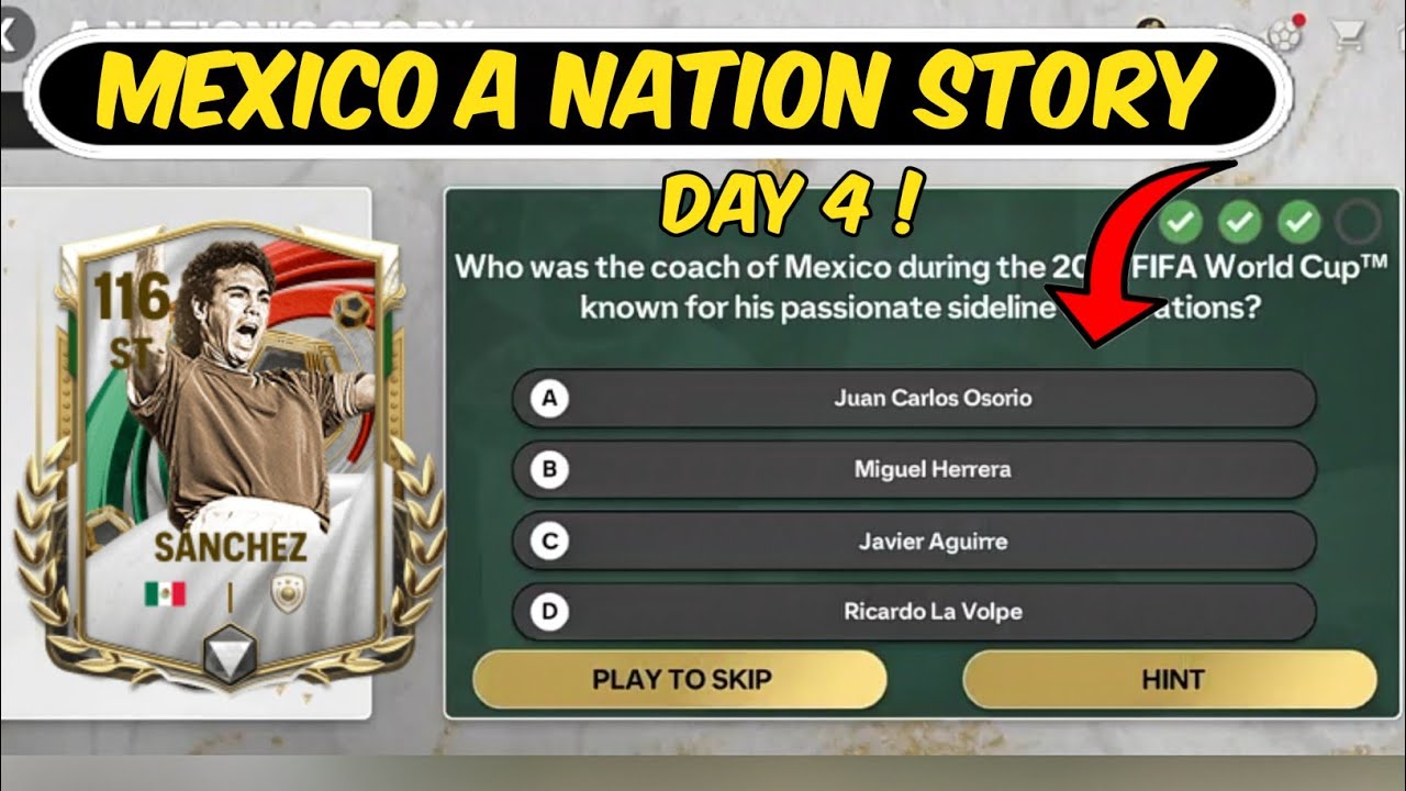 HOW TO GET MEXICO A NATION'S STORY 2 TRIVIA EVENT ANSWERS DAY 4 SHARDS STORE IN EA FC FIFA MOBILE 26