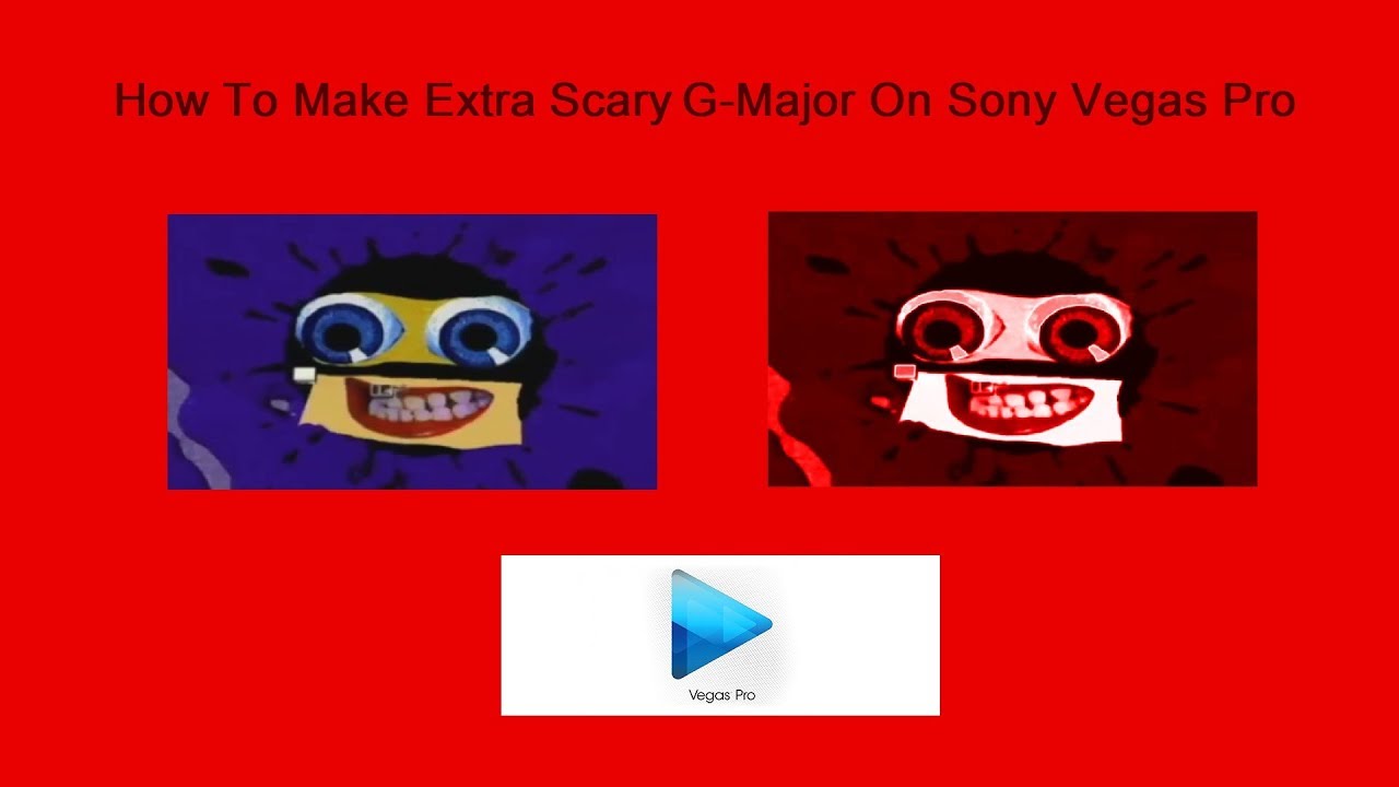 How To Make Extra Scary G-Major On Sony Vegas Pro