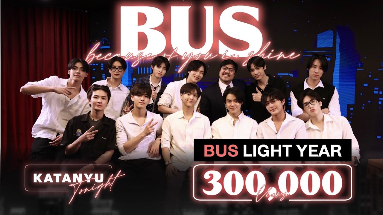 Katanyu Tonight - BUS | 2026