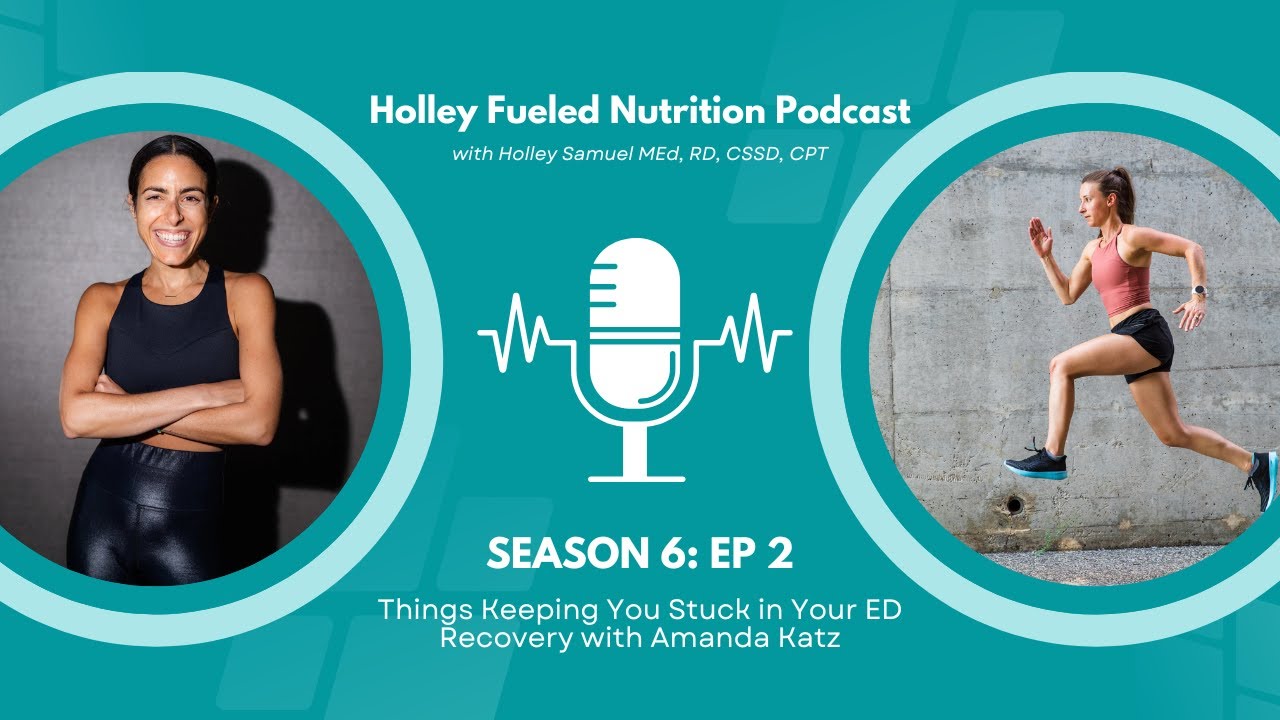 Things Keeping You Stuck in Your ED Recovery with Amanda Katz