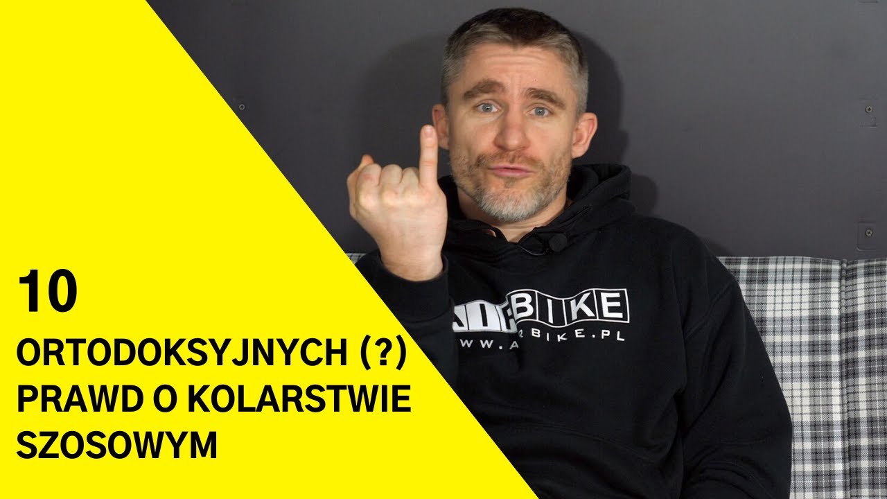 10 ORTODOKSYJNYCH  PRAWD (?) O KOLARSTWIE SZOSOWYM