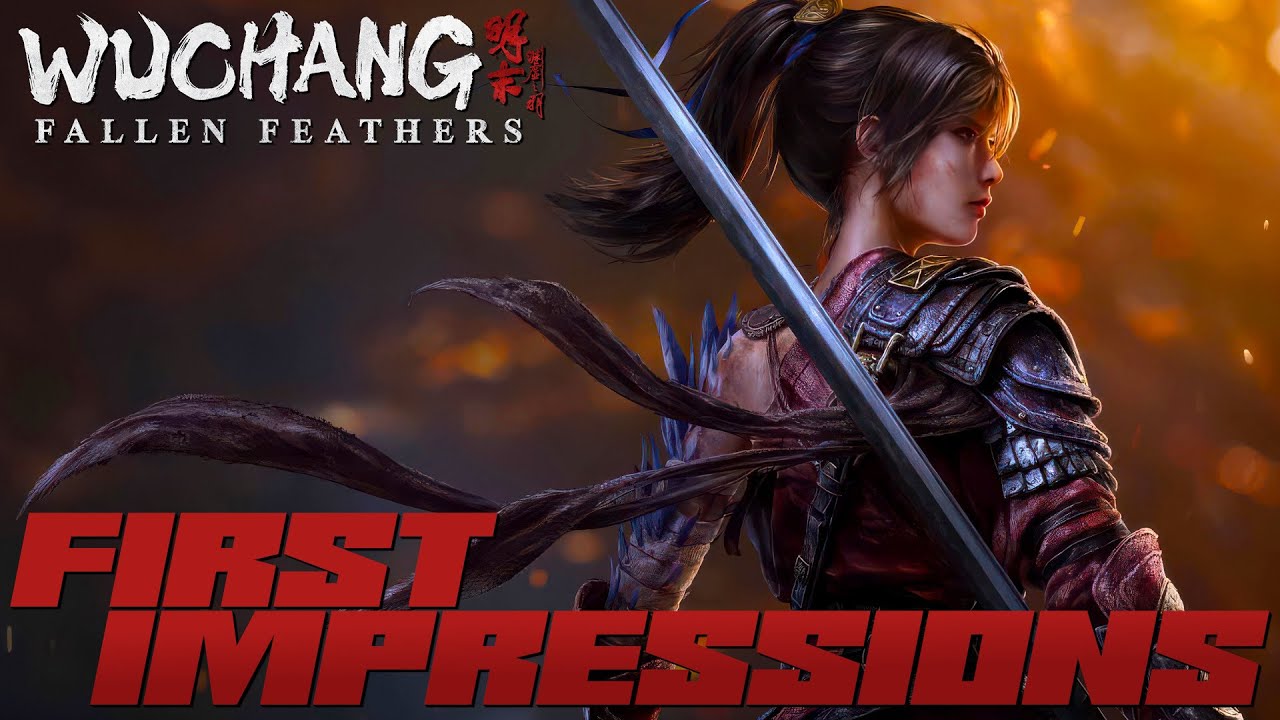 First Impressions - Wuchang Fallen Feathers