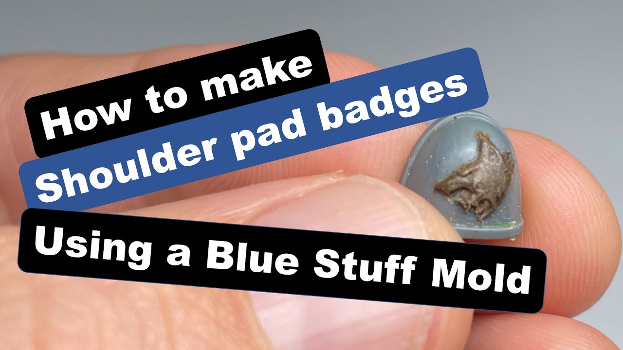 How to make shoulder pad badges using a blue stuff mold