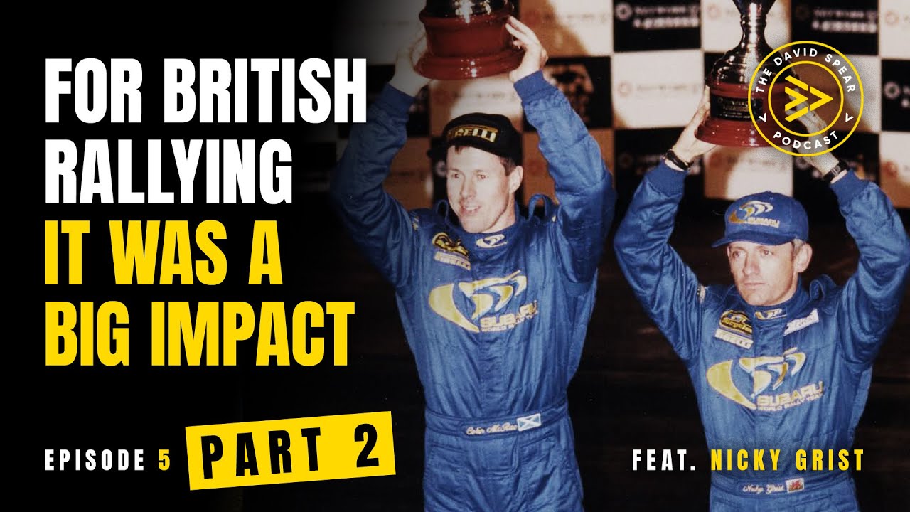 Nicky Grist: Colin McRae&rsquo;s Co-Driver (PART 2): For British Rallying it was a big Impact