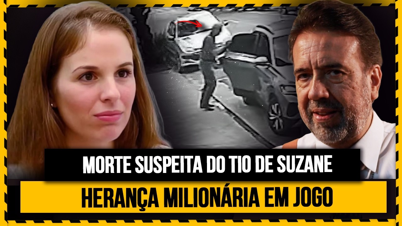 5 Milhões em Herança: a Morte Suspeita do Tio de Suzane von Richthofen