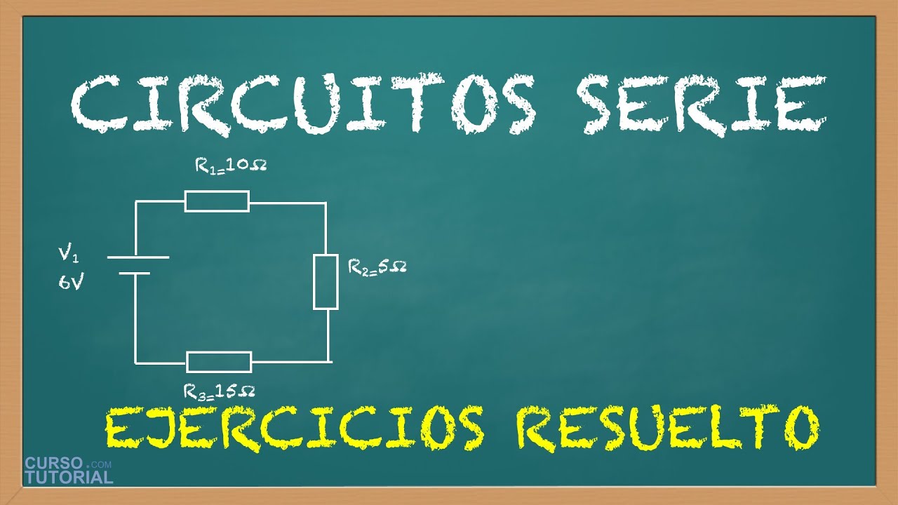 Circuito Serie - Ejercicios Resueltos - Ley de Ohm - Tecnología ESO
