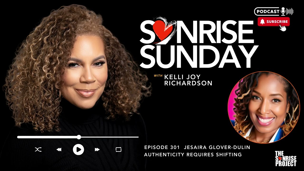The SonRise Project Ep. 301 - Authenticity Requires Shifting