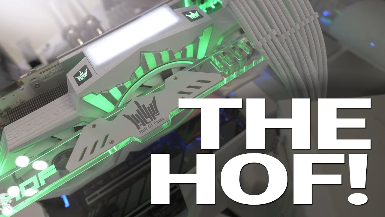 #175 - Galax GTX 1080TI HOF Review, when you want the best of the best!