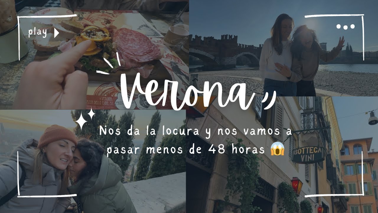 👉 Verona en menos de 48 horas 🇮🇹 | Escapada romántica 👩‍❤️‍👩
