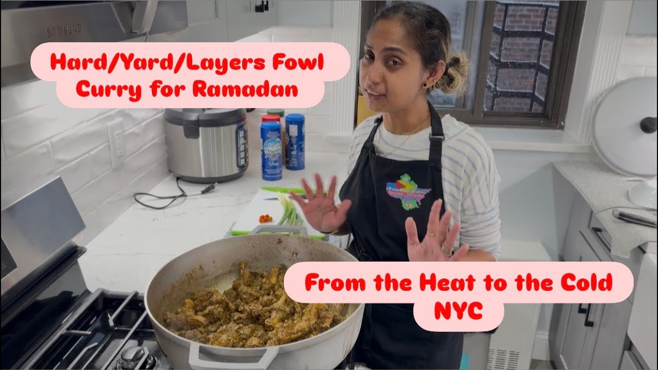 Making Yard/Hard Fowl Curry Ramadan. From the hot weather to cold NYC! 