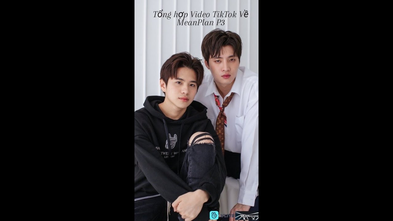Tổng Hợp Video TikTok Về MeanPlan P3