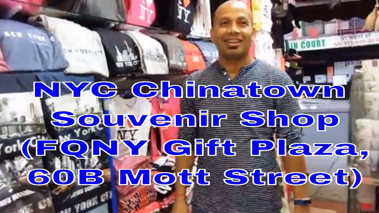 NYC Chinatown Souvenir Shop (FQNY Gift Plaza, 60B Mott Street)