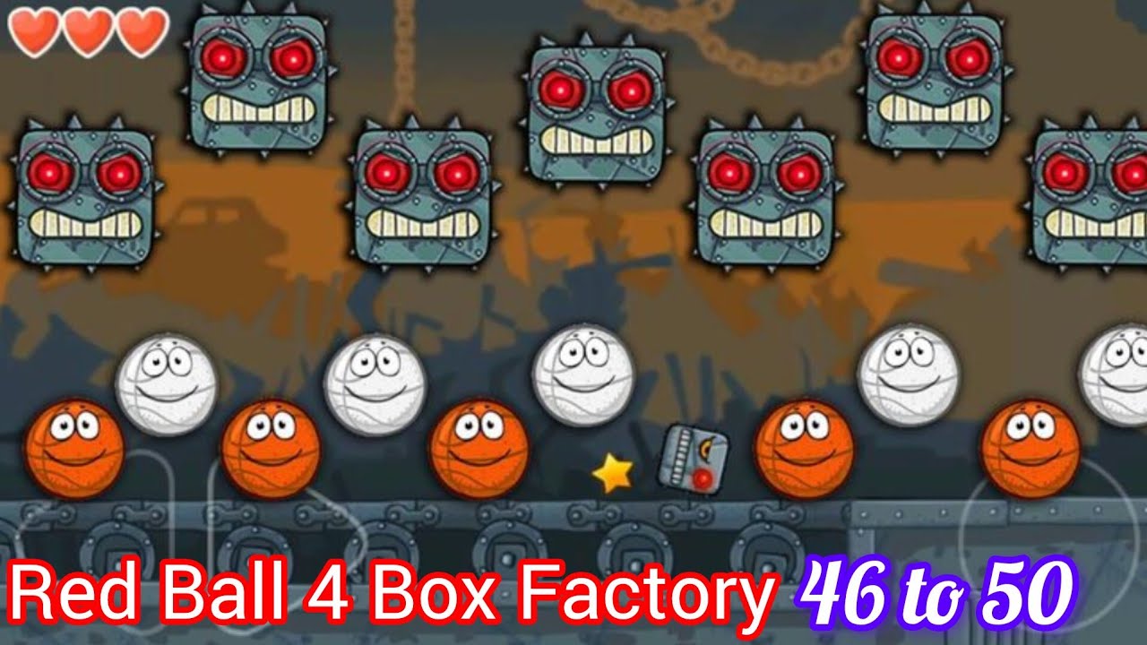 Red ball 4 game| red ball 4 level 46 to 50