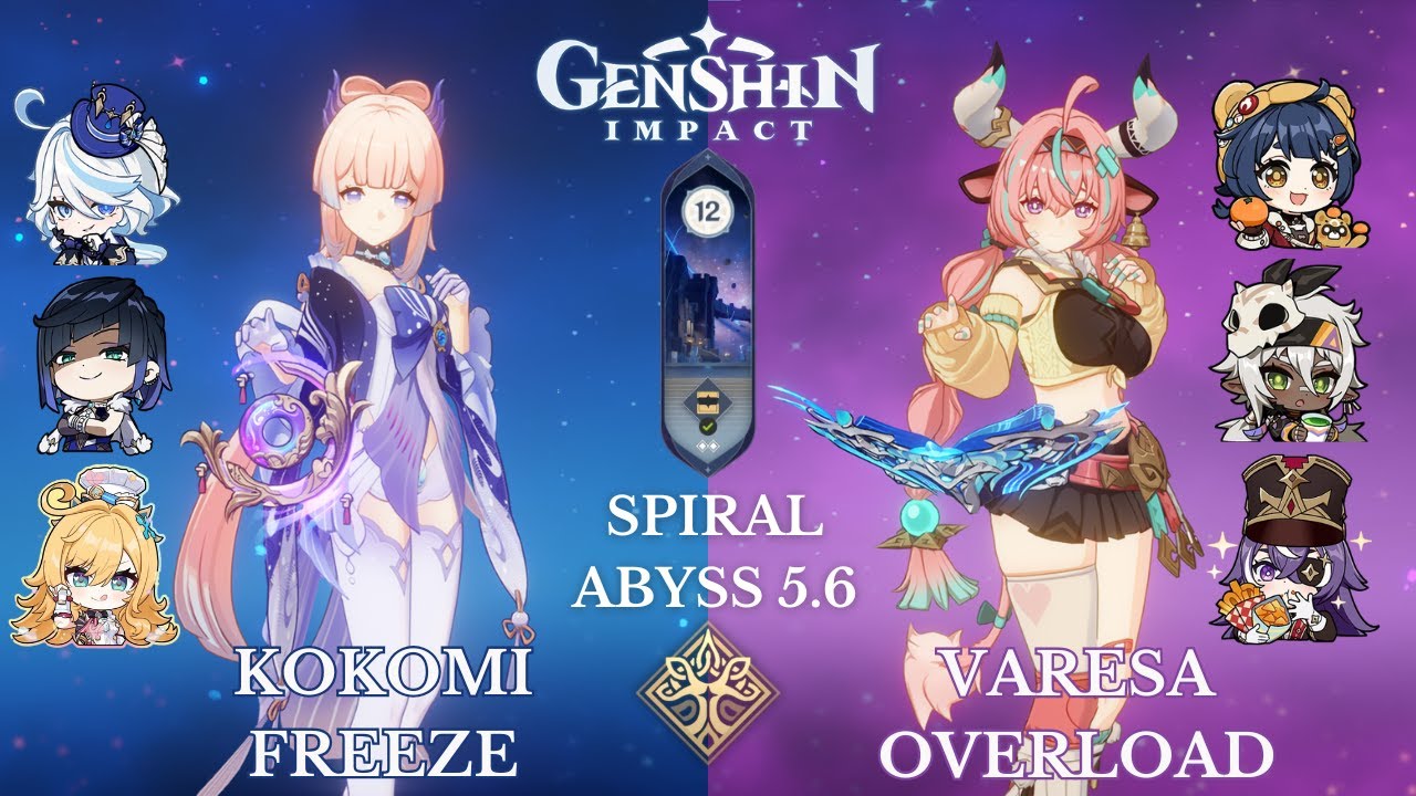 C1 Kokomi Freeze and C0 Varesa Overload - 5.6 Spiral Abyss Floor 12 9 Stars - Genshin Impact