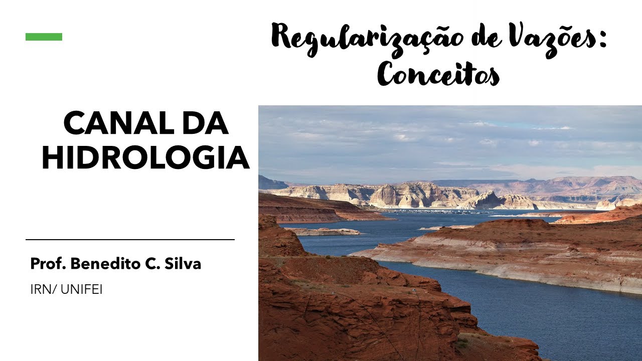 Regularização de Vazões: Introdução | Canal da Hidrologia