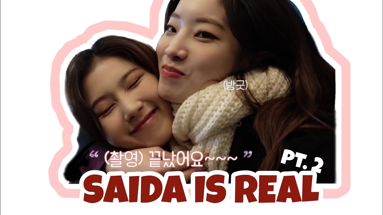 SAIDA IS REAL (pt. 2)