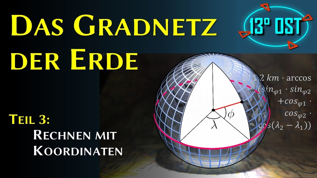 Das Gradnetz der Erde - Teil 3: Rechnen mit Koordinaten
