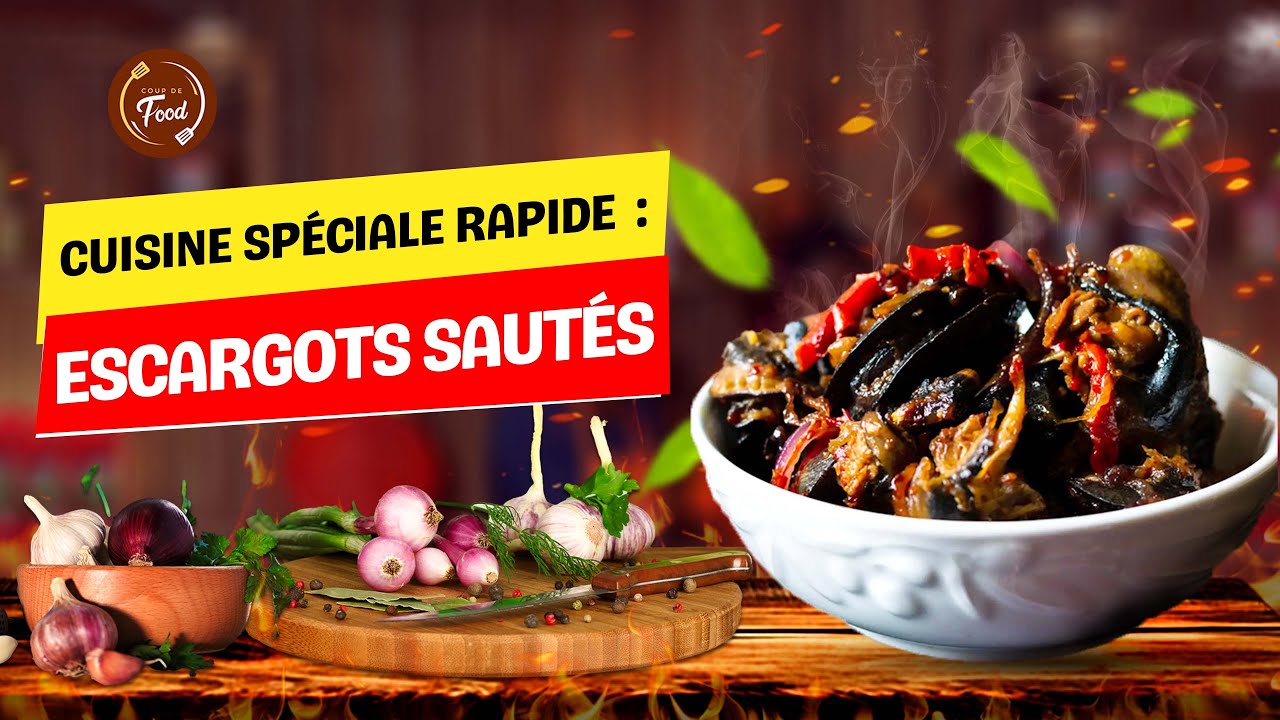 COUP DE FOOD / AUX FOURNEAUX AVEC MAMAN | METS - ESCARGOTS SAUTÉS   ( émission offerte par BROLI)