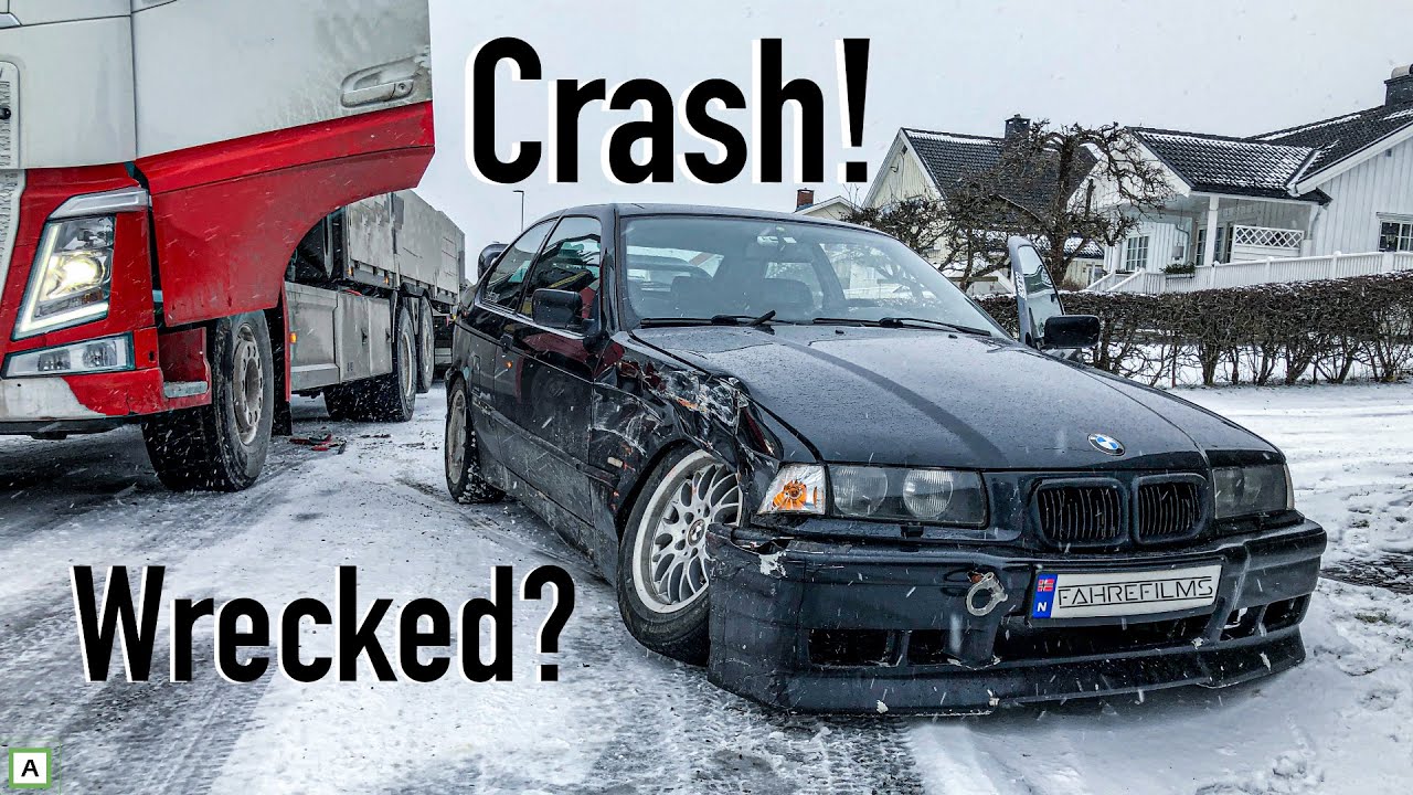 I Crashed My E36 Into a 40 Ton Truck