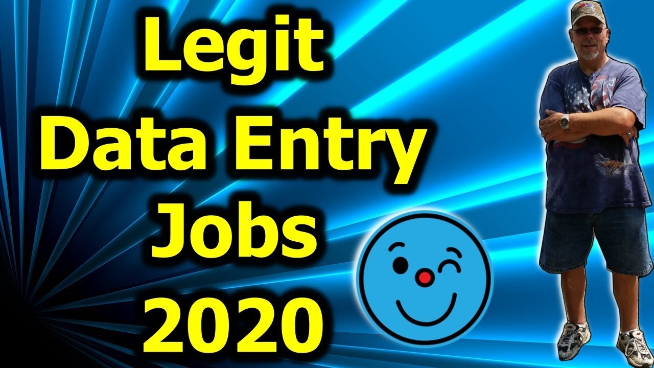 7 Legit Data Entry Jobs For 2020 Worldwide