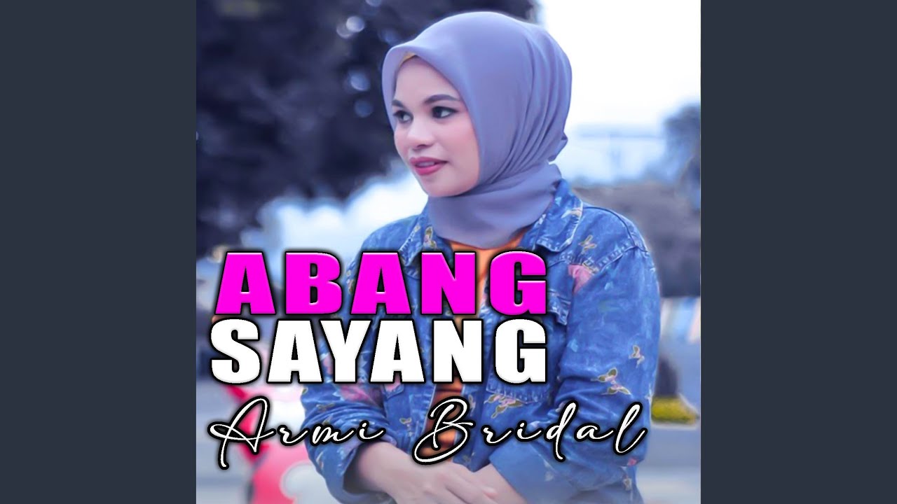 Abang Sayang