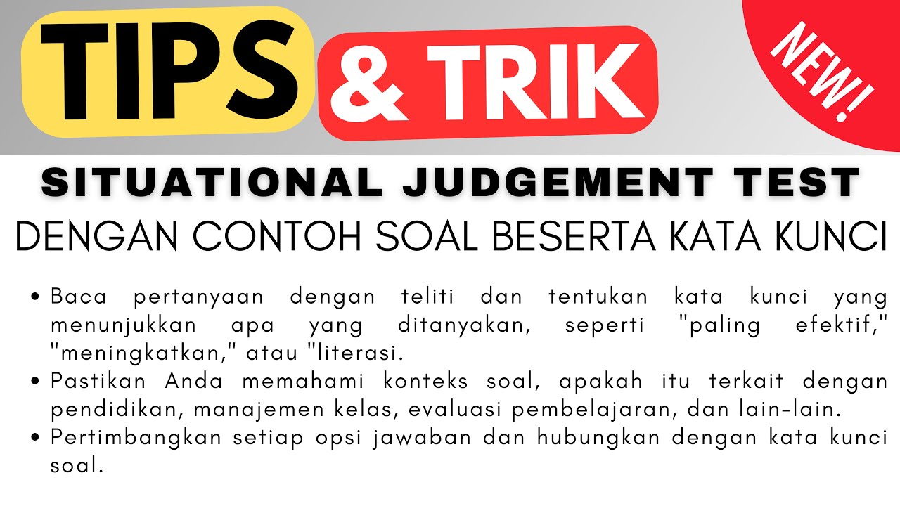 🔴TERBARU...!!! TRIK DAN TIPS CEPAT DAN KATA KUNCI SOAL SITUATIONAL JUDGEMENT TEST