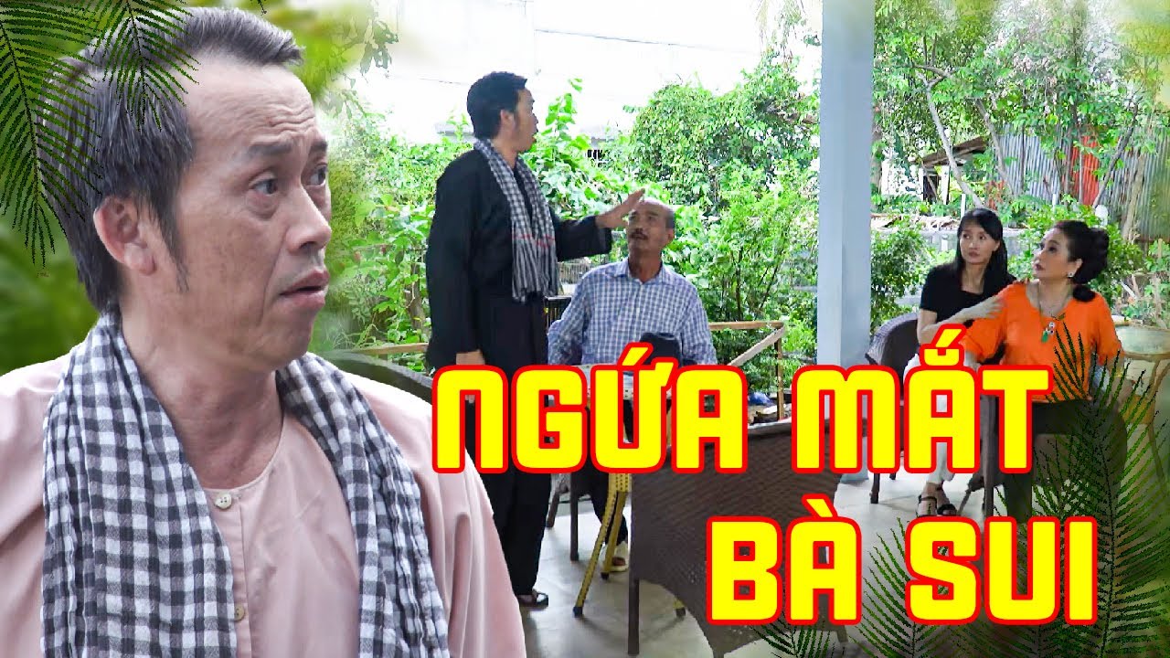 NGỨA MẮT BÀ SUI | TRỌN BỘ SUI GIA KHẮC KHẨU | HÀI HOÀI LINH | PHIM BỘ MIỀN TÂY HAY NHẤT 2025