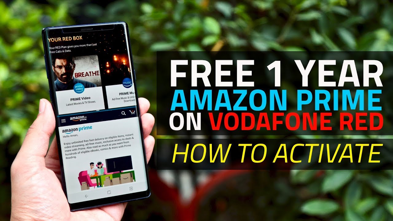 How to Activate Free Amazon Prime Subscription With Vodafone Red Plan