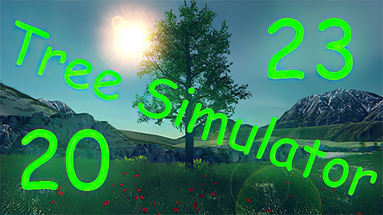 Tree Simulator 2023 | GamePlay PC