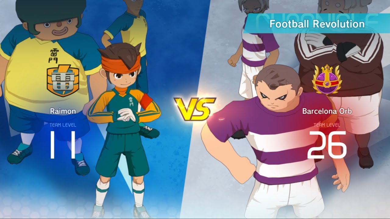Raimon vs Barcelona Orb | Chronicle Mode #117 | Inazuma Eleven Victory Road