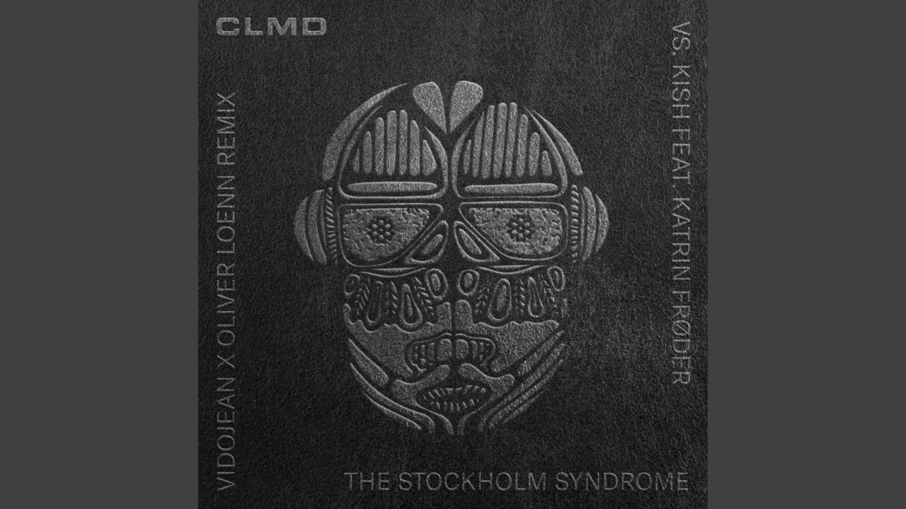 The Stockholm Syndrome (Vidojean X Oliver Loenn Remix)