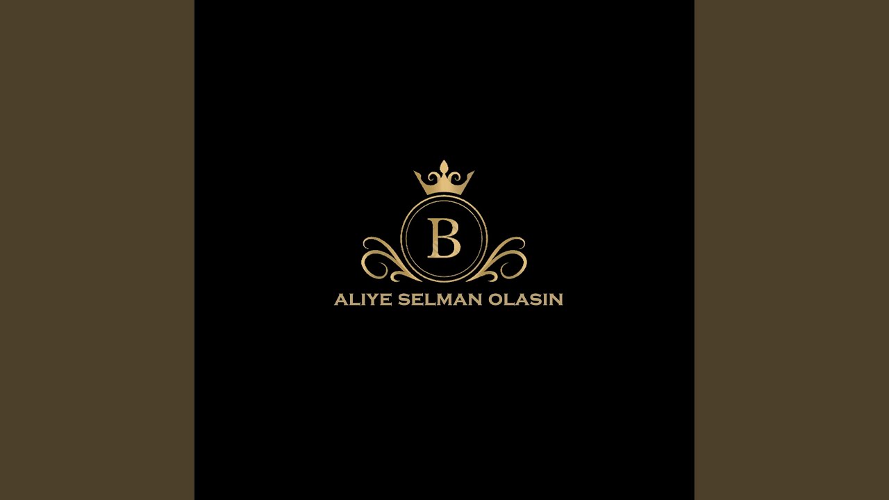 Aliye Selman Olasın