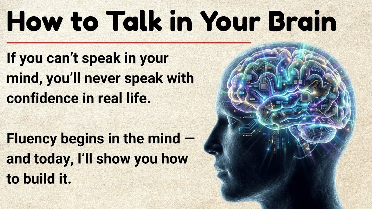 How to Talk in Your Brain Step by Step || Graded Reader || Speak English Fluently Every Day ✅