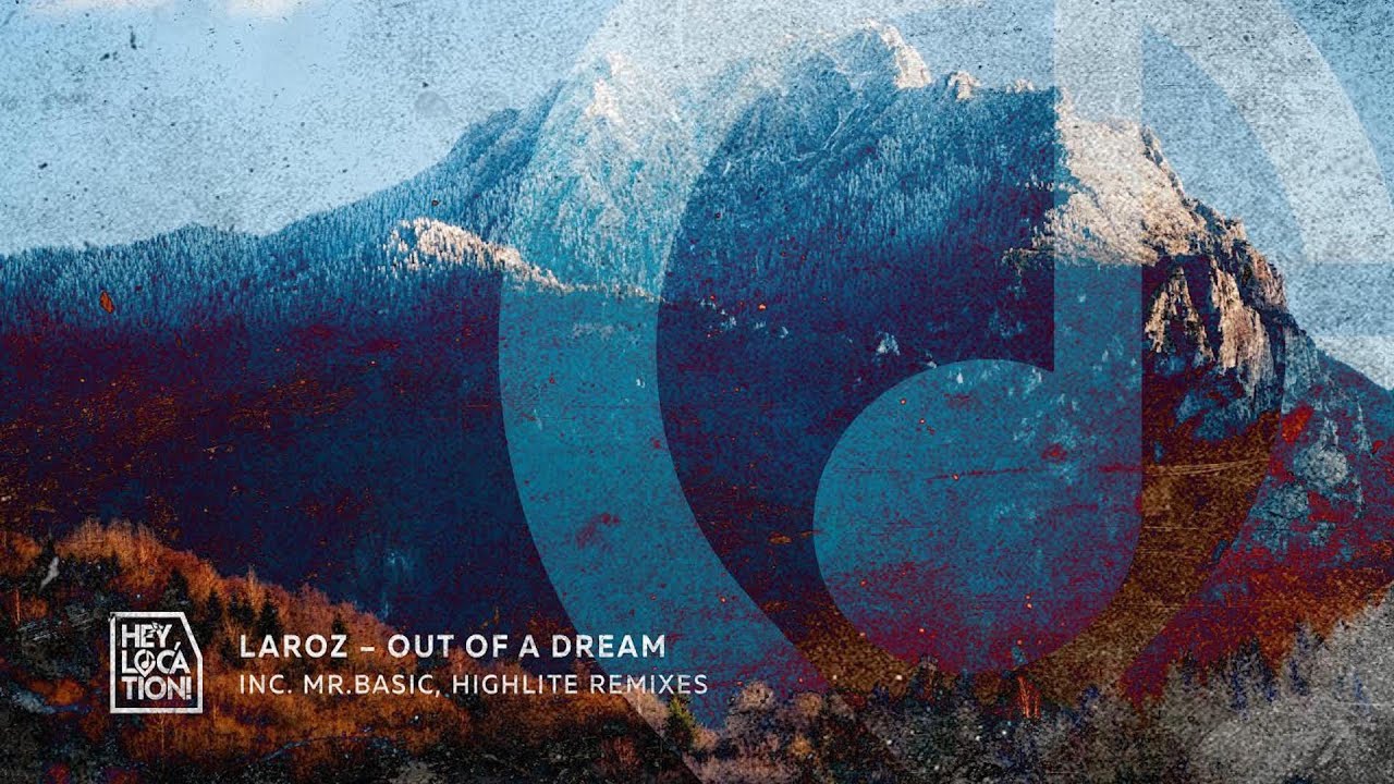 Laroz   Out Of A Dream Original Mix