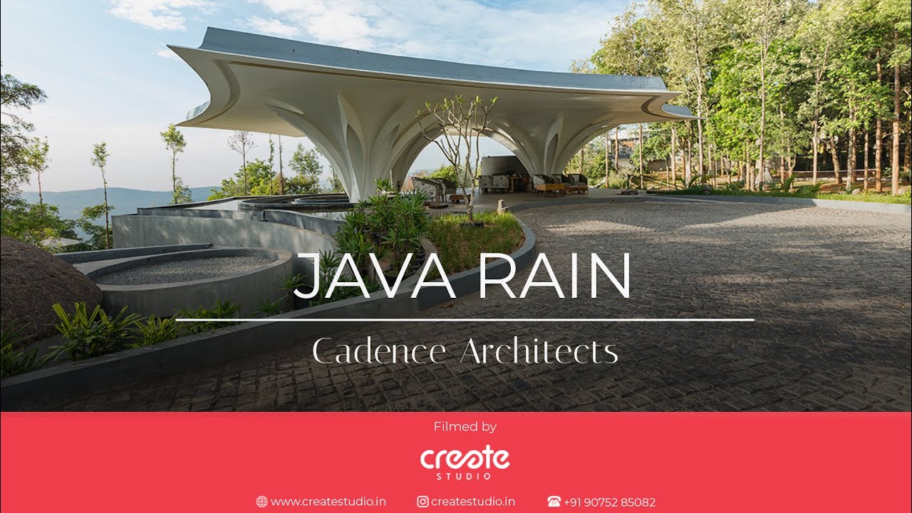 Java Rain | Chikmagalur, Karnataka | Cadence Architects | Create Studio