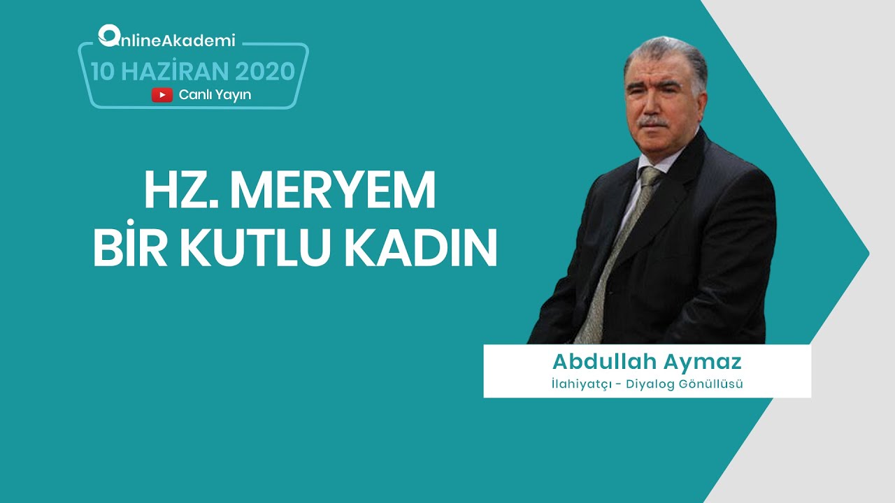 Diyalog Akademisi | Hz. Meryem - Bir Kutlu Kadın | Kadir Boyacı ve Abdullah Aymaz - Ses Düzenlendi.