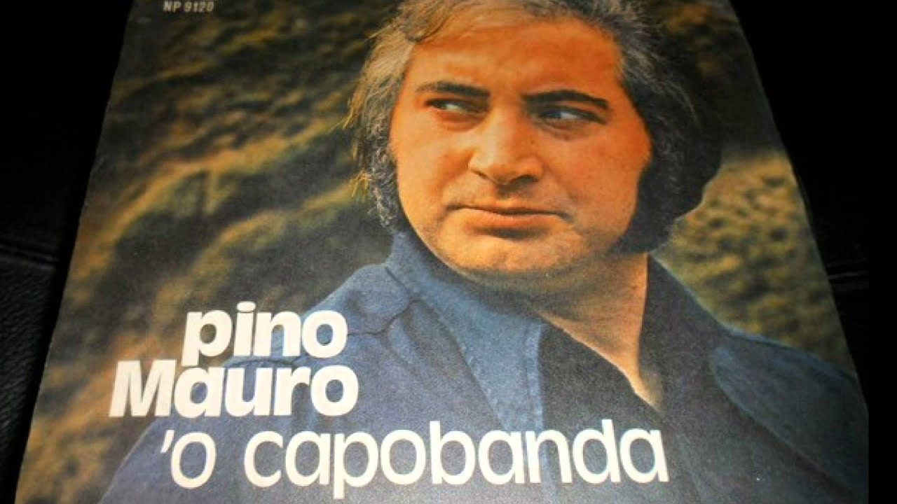 Pino Mauro - 'O capobanda