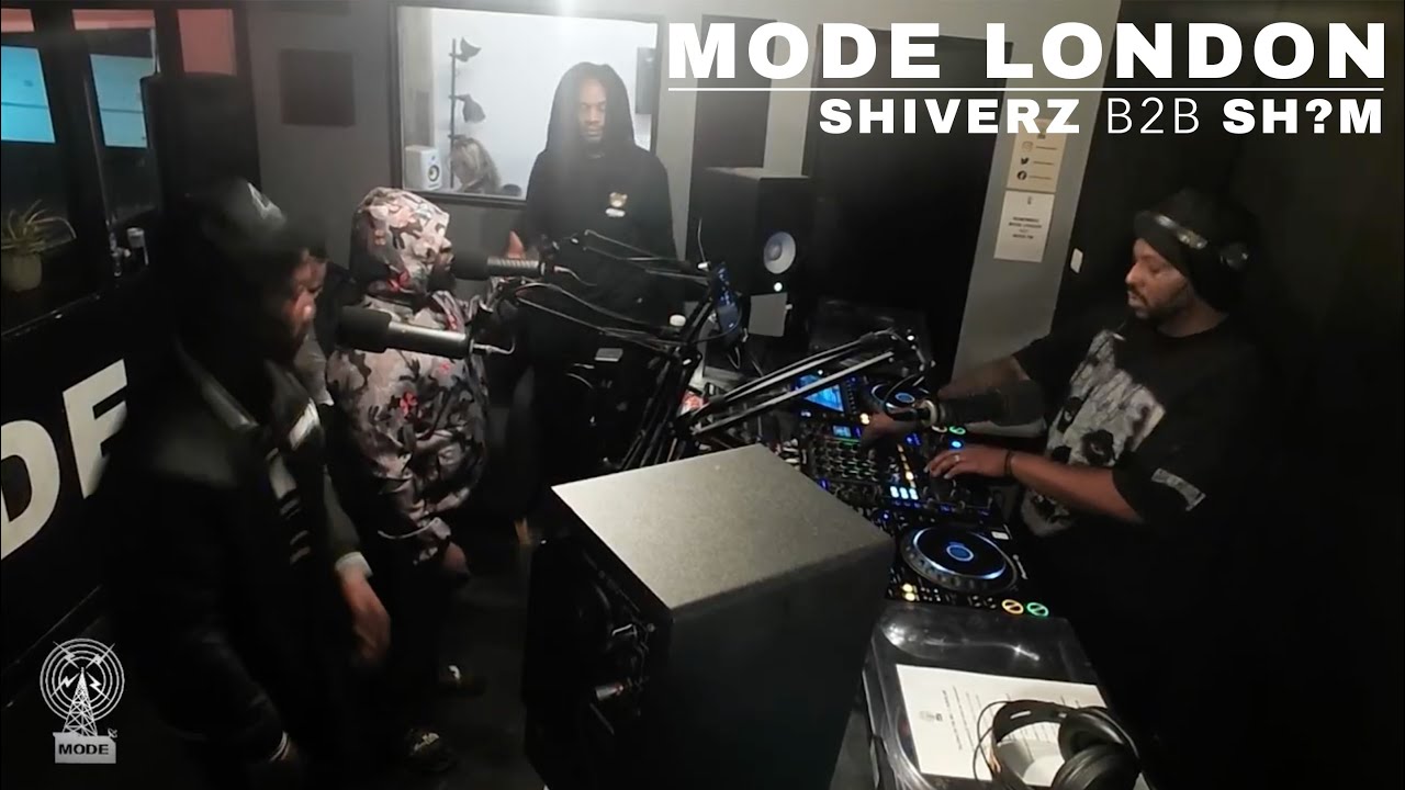 Shiverz B2B Sh?m | Mode London