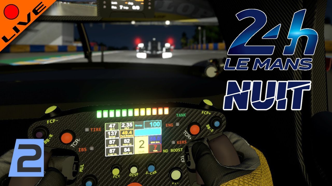 🔴LIVE - Les 24H Du Mans 2016 ● Version Nuit & Météo Aléatoire [Project CARS 2 PC Le Mans]