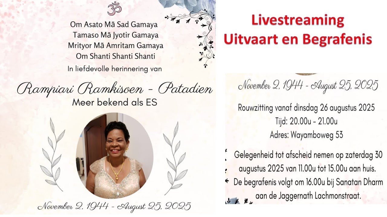 Livestreaming : Uitvaart en begrafenis van Rampiari Ramkisoen mba ES